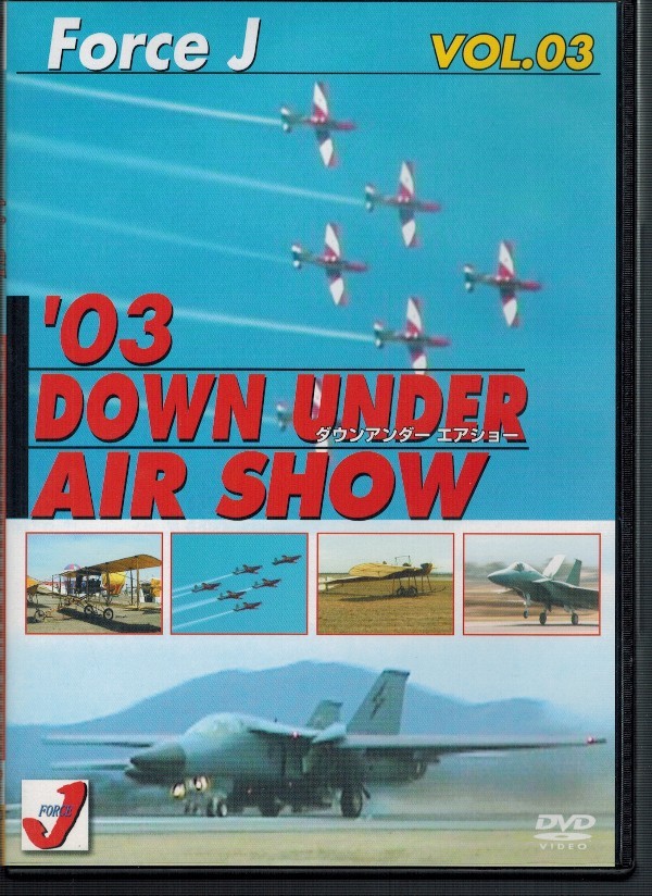 DVD【Force J Air show Vol.3 2003年 ダウンアンダー エアショー】F-111/スーパーホーネット拍卖