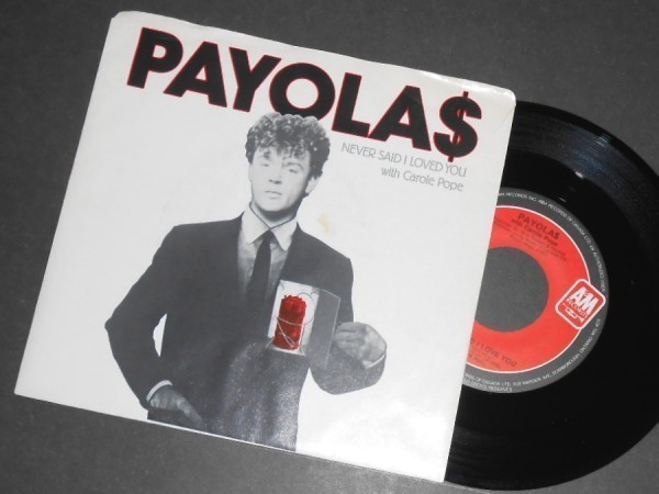 PAYOLAS Never Said I Loved You カナダ盤シングル Mick Ronson拍卖