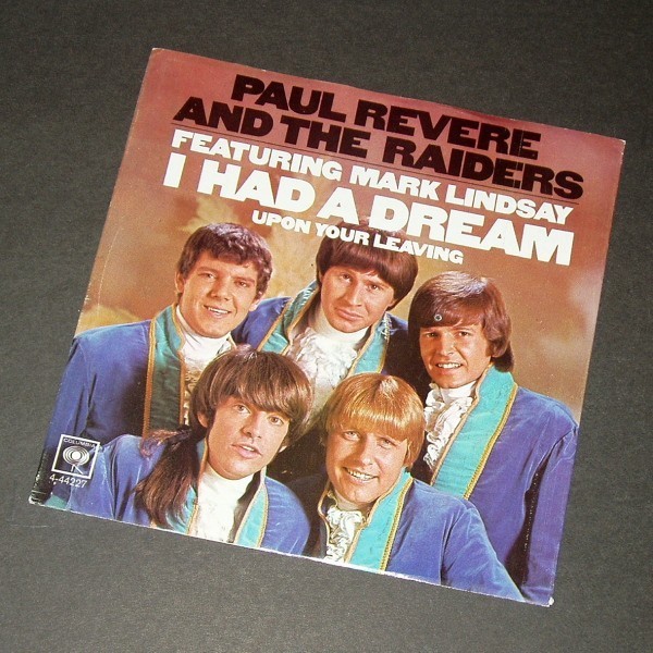 PAUL REVERE AND THE RAIDERS I Had a Dream 夢うつつ カナダ盤拍卖