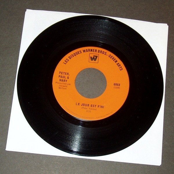 PETER, PAUL & MARY PPM Le jour est fini 仏語歌唱 カナダ盤シングル 1969拍卖