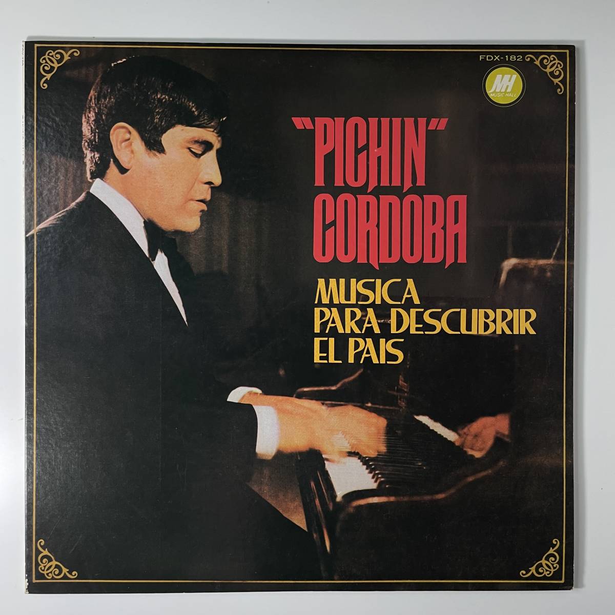 PICHIN CORDOBA - Musica para descubrir el pais拍卖