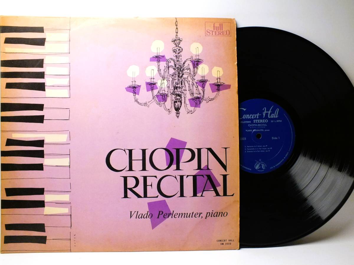 LP SM-2223 【ピアノ】 ヴラド・ペルルミュテ ショパン・リサイタル 幻想曲 タランテラ スケルツォ 【8商品以上同梱で送料無料】拍卖