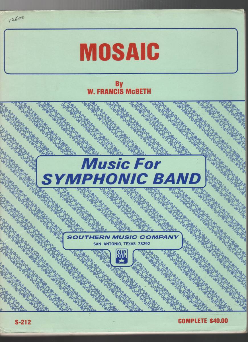 吹奏楽楽譜/W.フランシス・マクベス:モザイク/試聴可/MOSAIC/演奏会・コンクールに拍卖