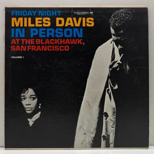 MONO 6eye US初期プレス MILES DAVIS In Person, Friday Night At The Blackhawk, San Francisco ('61 Columbia CL 1669) 金曜日の夜拍卖