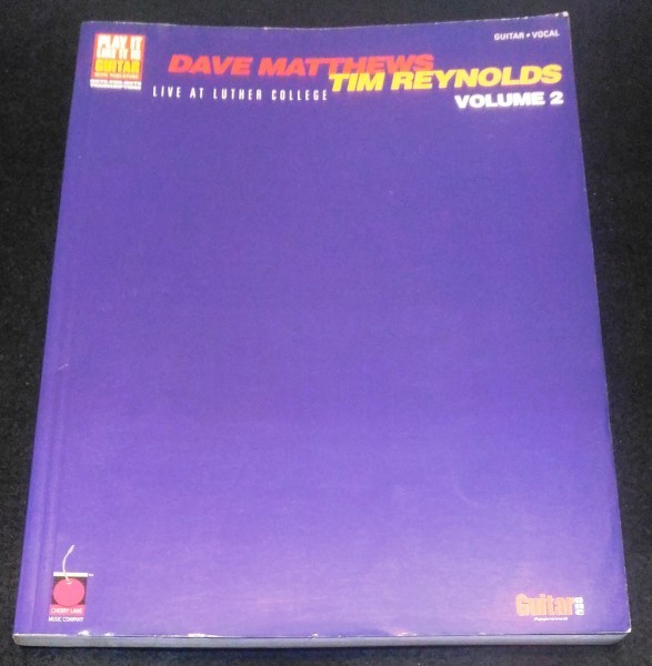 Dave Matthews & Tim Reynolds: Live at Luther College Vol.2★ギターTAB譜 デイヴ・マシューズ拍卖