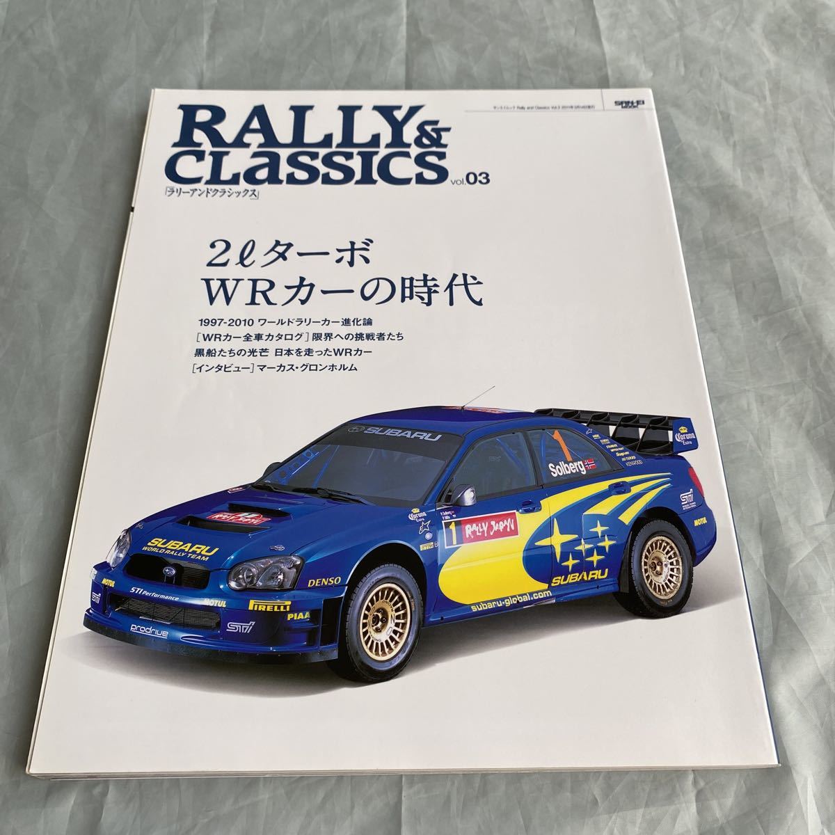 ■RALLY&CLASSICラリーアンドクラッシックスVOL.3■2ターボWRカーの時代■1997-2010年WRカー全車カタログ拍卖