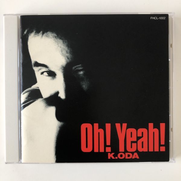 B17314 CD(中古)K.ODA Oh!Yeah! 小田和正拍卖
