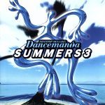 CD ダンスマニア サマーズ 3 Dancemania SUMMERS 帯あり るq拍卖