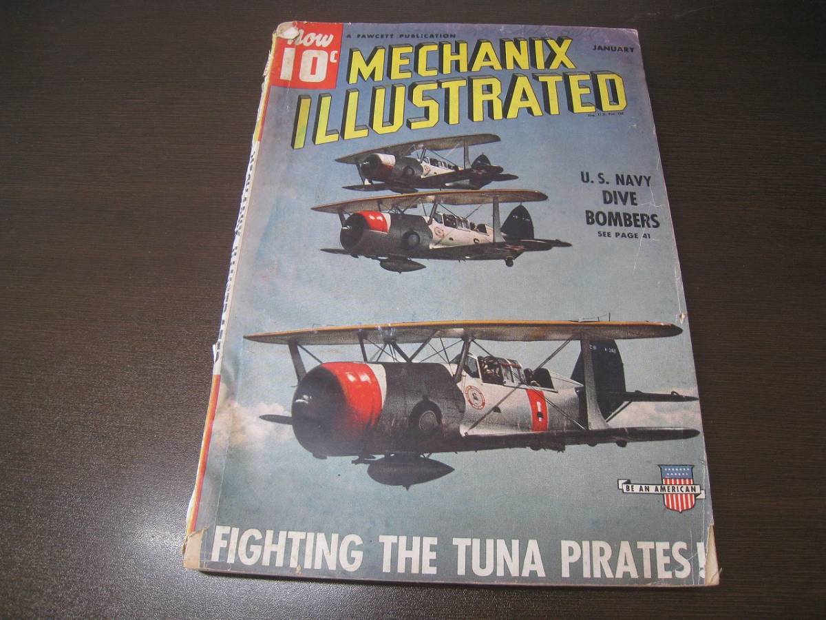 ★【洋書】メカニクス・イラストレーテッド 1941/1 特集:マグロ海賊との戦い 飛行機・船・電車・車 【ゆうメール送料無料】 Z6304拍卖