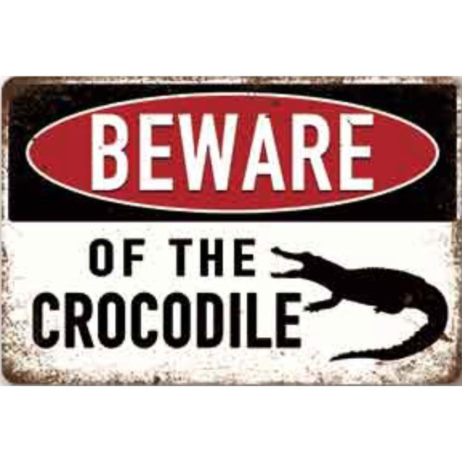 A2992 メタル サイン 金属 ブリキ 看板 プレート 店 野生 動物 ペット 爬虫類 ワニ 鰐 出没 注意 警告 危険 防犯【9875拍卖