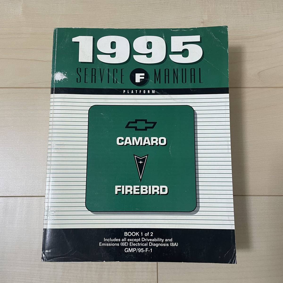 希少☆1995年☆シボレー カマロ☆ポンティアック ファイヤーバード☆サービスマニュアル☆整備書☆GMP/95-F-1.95-F-2☆2冊SET拍卖