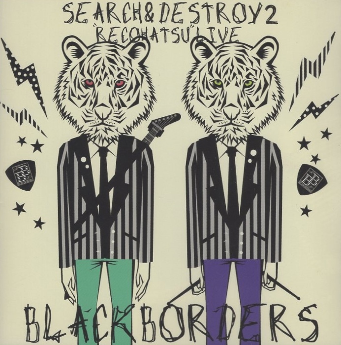 BLACK BORDERS ブラック・ボーダーズ / SEARCH&DESTROY 2 レコ発ライブ / 2009.05.27 / ライブアルバム / CD+DVD / WWCA-31200-B拍卖