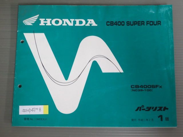 CB400 SUPER FOUR スーパーフォア NC39 1版 ホンダ パーツリスト パーツカタログ 送料無料拍卖