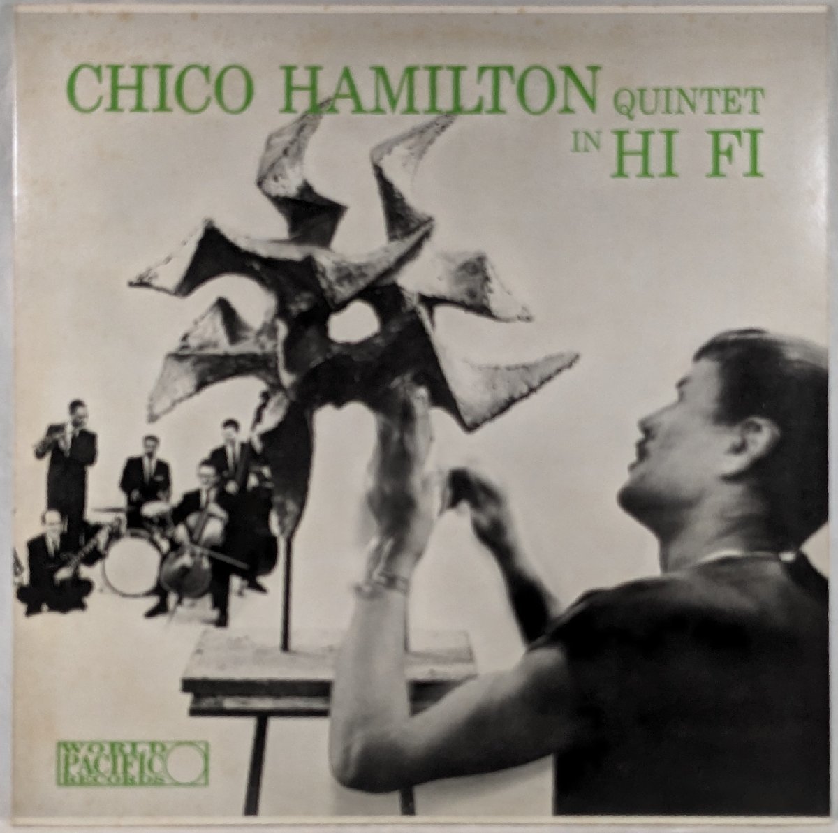 中古LP「Chico Hamilton Quintet In Hi Fi / チコ・ハミルトン・クインテット・イン・ハイ・ファイ」拍卖