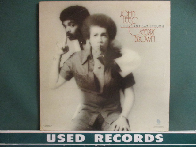John Lee & Gerry Brown : Still Can't Say Enough LP (( Strut 'N' Get Up / Gary Bartz / Mtume / Blue Note Funk拍卖