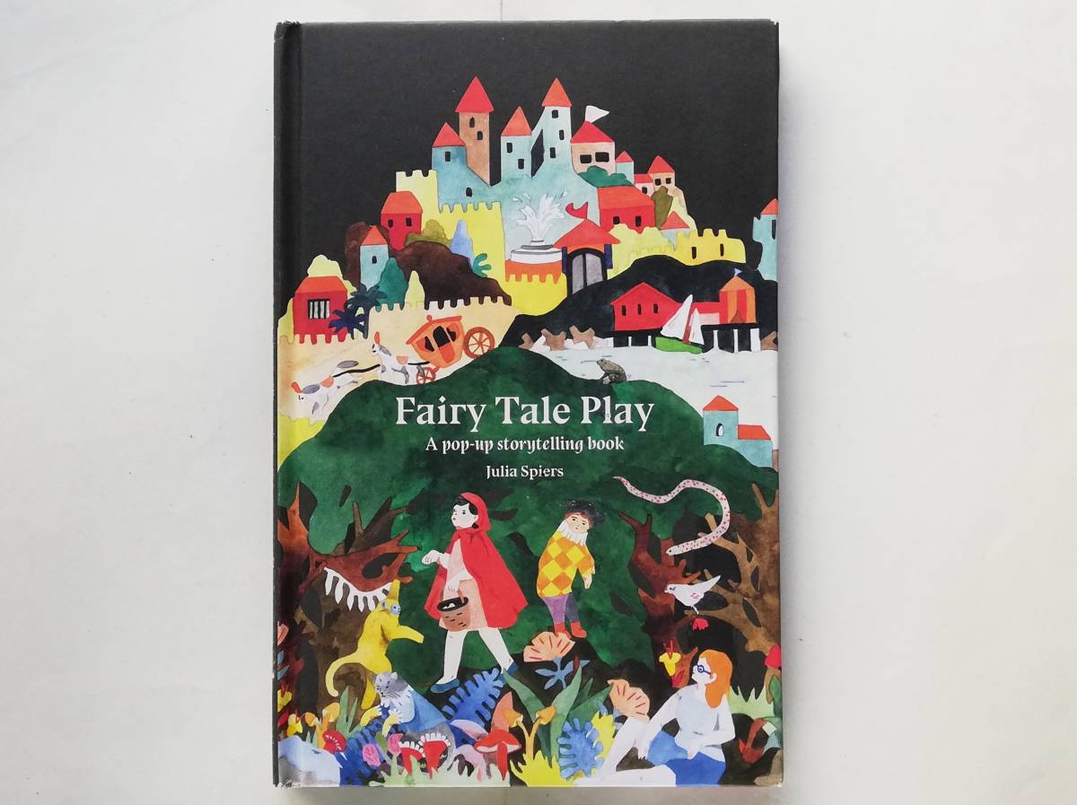 Julia Spiers / Fairy Tale Play A pop-up storytelling book pop-up book しかけ絵本拍卖
