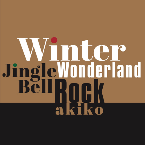 新品 7” akiko / WINTER WONDERLAND / JINGLE BELL ROCK 検) 和ジャズ 寺島 クリスマス X'mas 山中千尋 上原ひろみ H ZETT M EMI MEYER拍卖