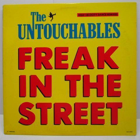 UNTOUCHABLES, THE-Freak In The Street (US オリジナル 12)拍卖