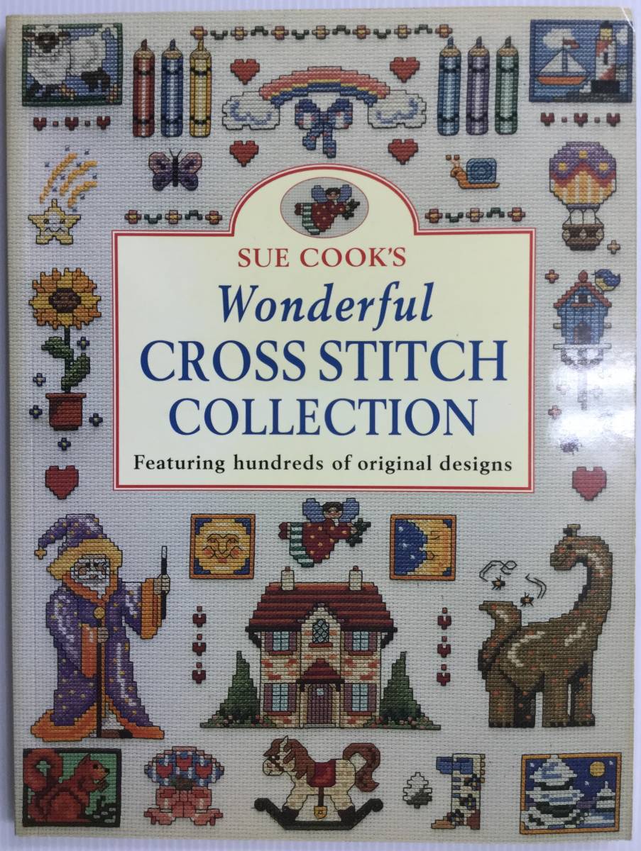 手芸本■ARTBOOK_OUTLET■73=032★送料無料 刺繍 スークックの クロスステッチ コレクション SUE COOK WONDERFUL CROSS STITCH COLLECTION拍卖