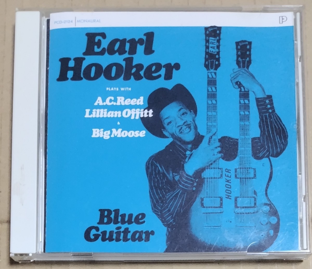 Earl Hooker Plays With A.C. Reed, Lillian Offitt & Big MooseBlue Guitar/1989年P-Vine Records PCD-2124拍卖