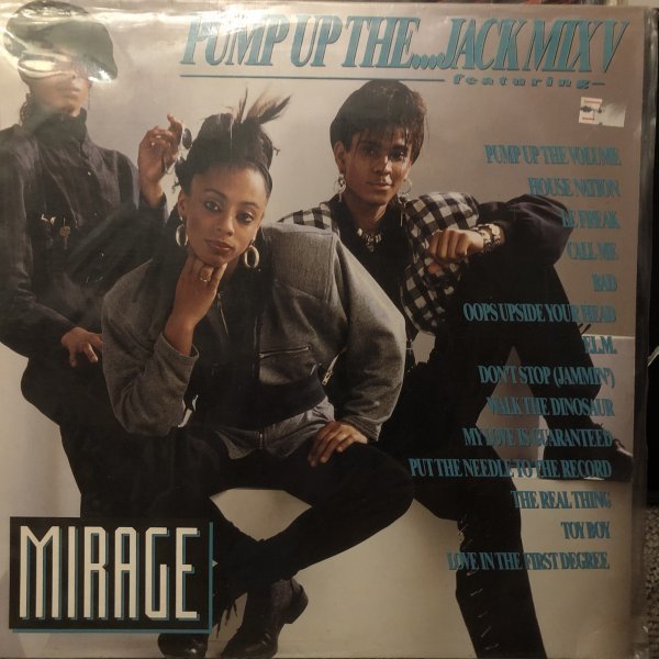 Mirage / Pump Up The...Jack Mix V拍卖
