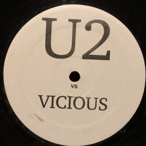 U2 vs Vicious / Where The Streets Have No Name拍卖
