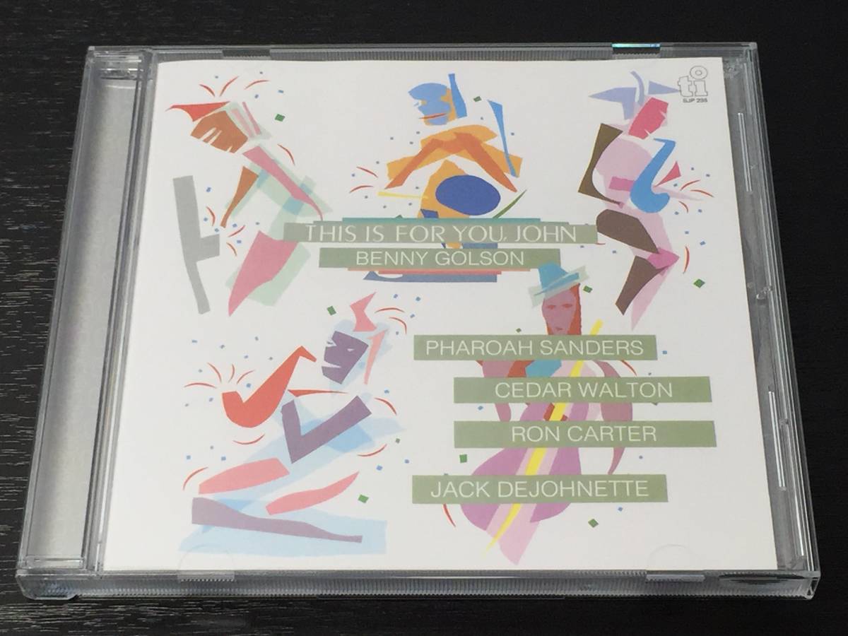 O) ディス・イズ・フォー・ユー、ジョン ベニー・ゴルソン / THIS IS FOR YOU JOHN BENNY GOLSON / PHAROAH SANDERS CEDAR WALTON RON拍卖