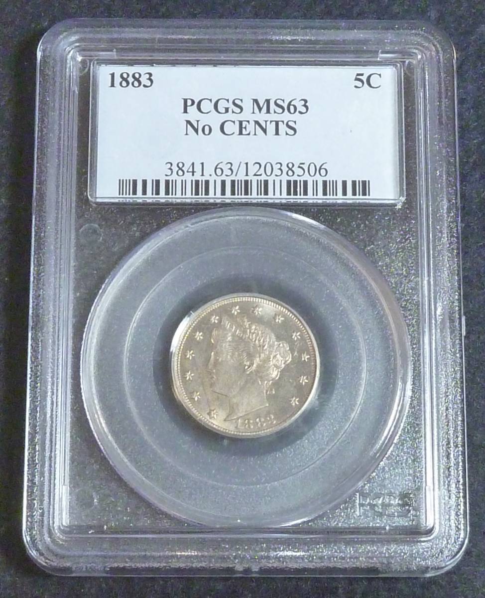 ☆★USA 5C No CENTS 1883 PCGS MS63★☆拍卖