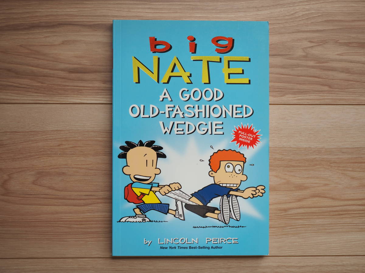 【big NATE】A GOOD OLD-FASHIONED WEDGIE /LINCOLN PEIRCE MANGA ビッグ ネイト 英語 児童文学 漫画拍卖