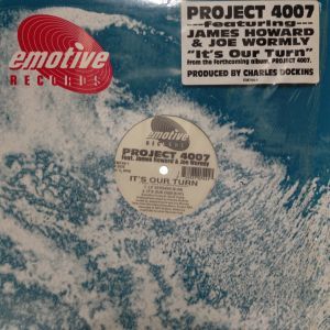 12inchレコード PROJECT 4007 / IT'S OUR TURN feat. JAMES HOWARD & JOE WORMLY拍卖