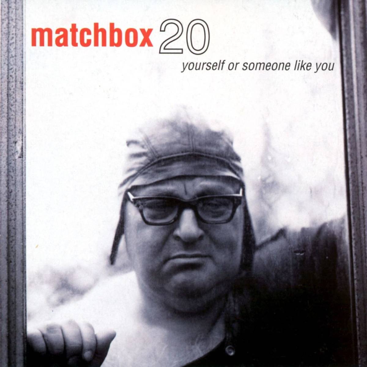Yourself Or Someone Like You マッチボックス20 輸入盤CD拍卖