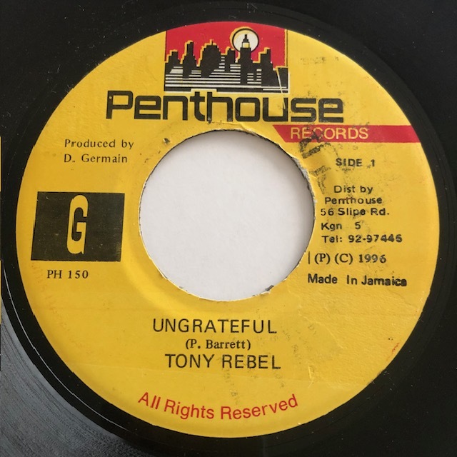 試聴 / TONY REBEL / UNGRATEFUL /Penthouse/Reggae/Dancehall/'96/big hit !!/7inch/887拍卖