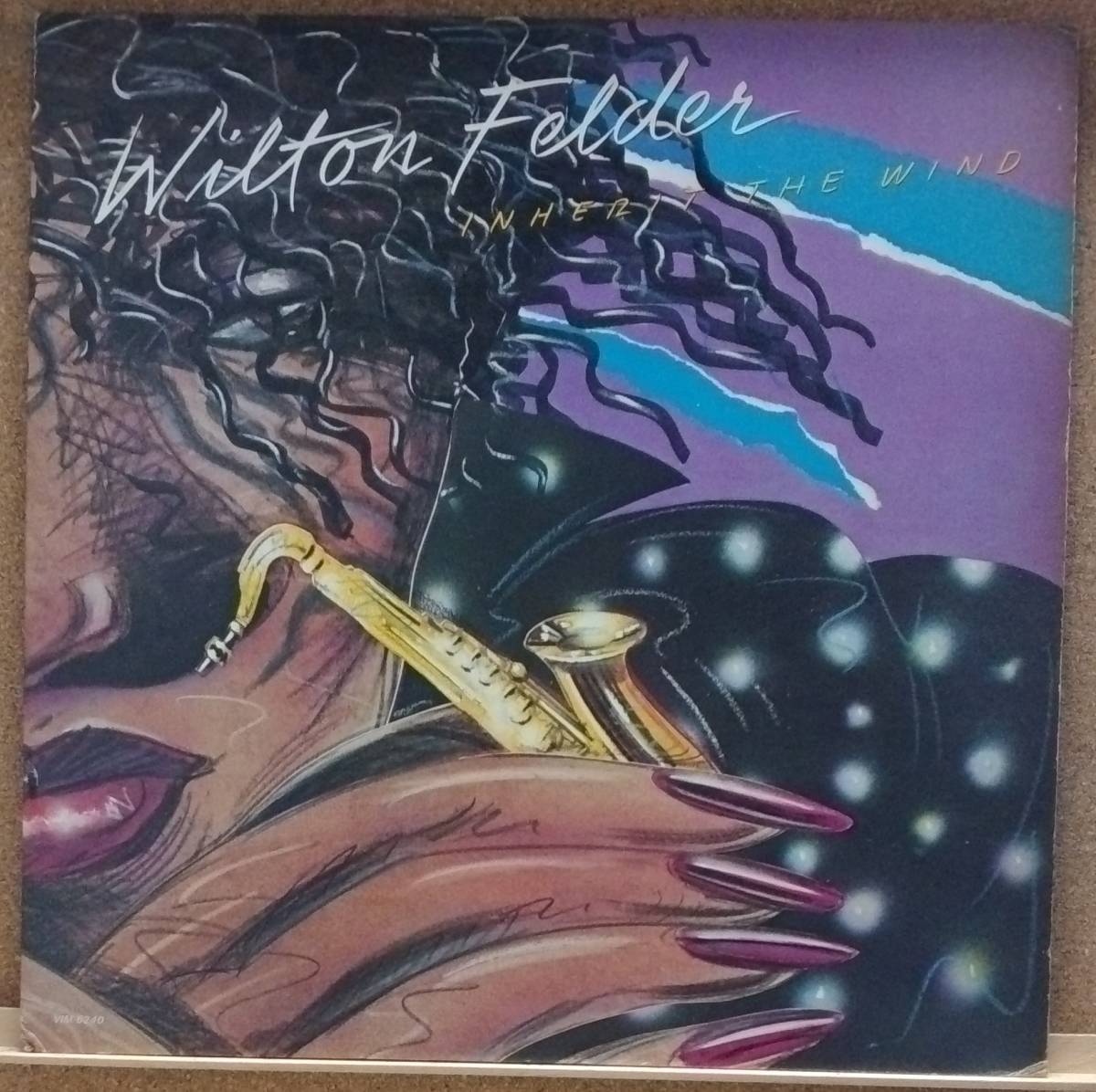 LP(ジャズ/フュージョン・VIM-6240・希少)ウィルトン・フェルダー WILTON FELDER / インヘリット・ザ・ウィンド【同梱可能6枚まで】051120拍卖