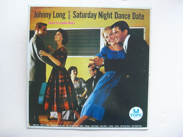 *【LP】Johnny Long Plays For Saturday Night Dance Date(L1575)(輸入盤)拍卖
