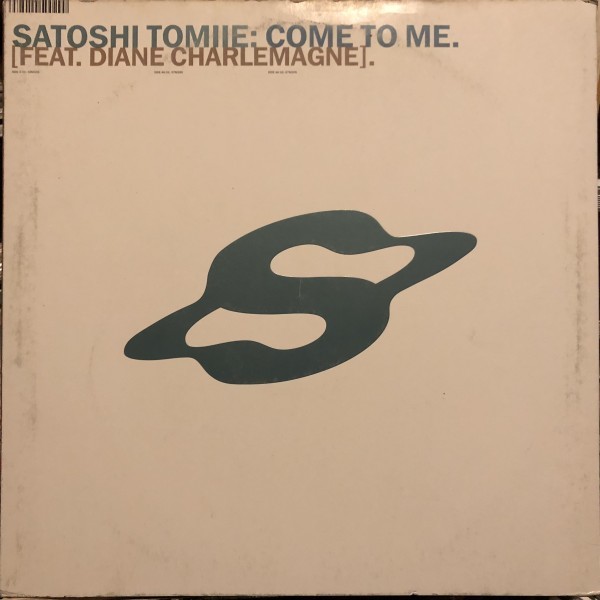 Satoshi Tomiie Feat. Diane Charlemagne / Come To Me拍卖
