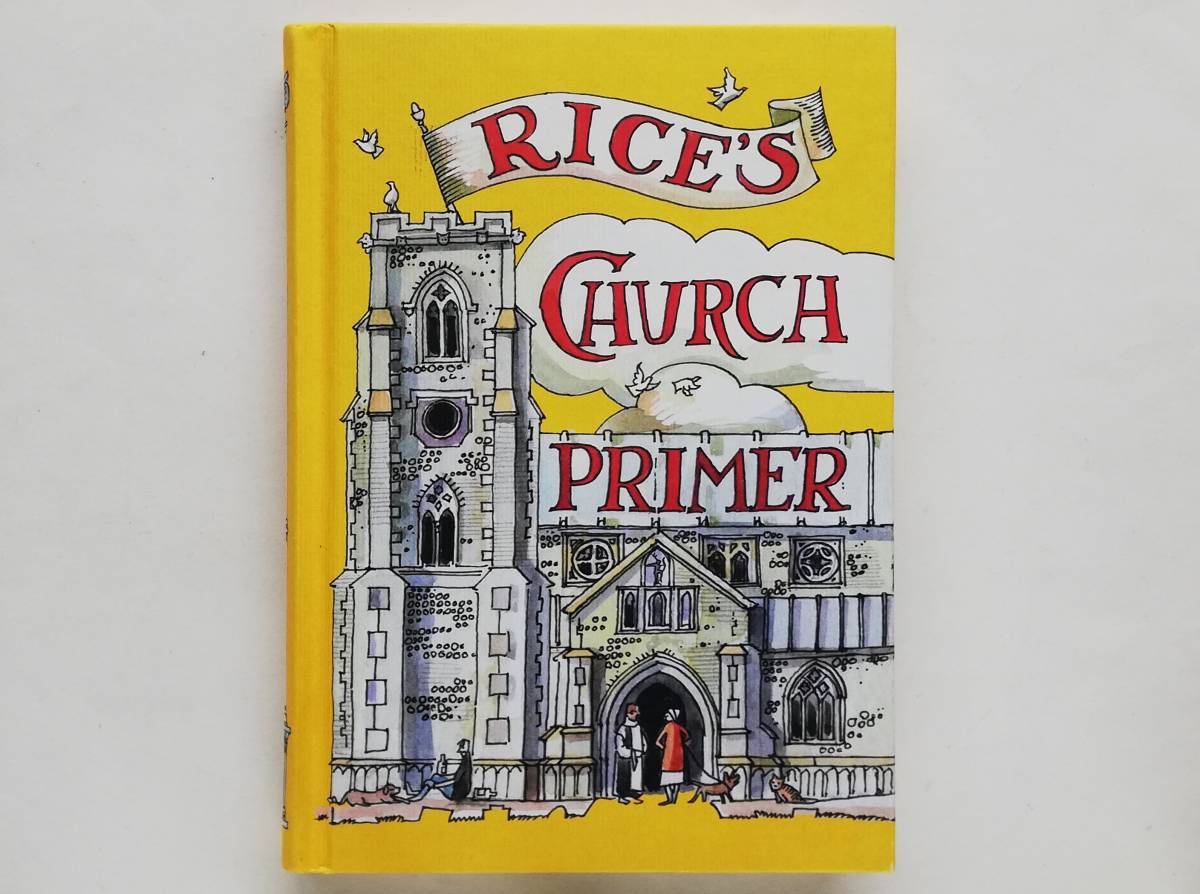 Matthew Rice / Rice’s Church Primer (英文)マシュー・ライス / 英国教会の解剖図鑑拍卖