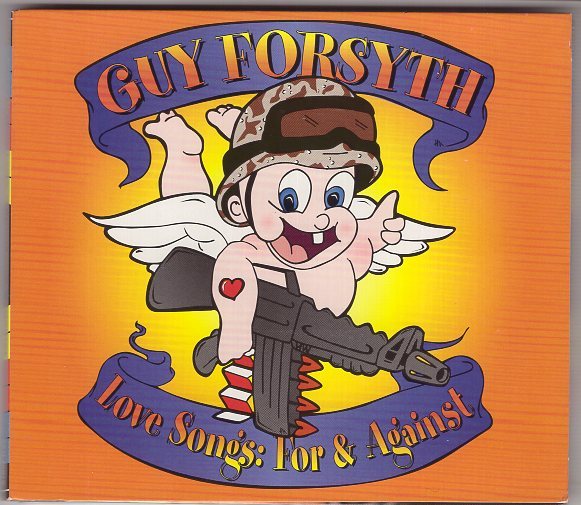 GUY FORSYTH LOVE SONGS FOR & AGAINST拍卖