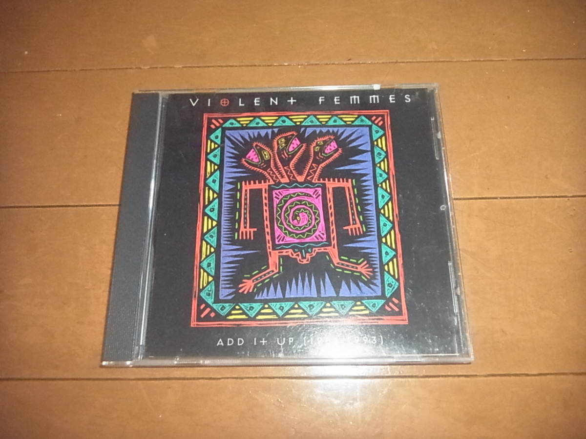 ヴァイオレント・ファムズ「ADD IT UP (1981 - 1993)」傑作/入手困難/即決拍卖