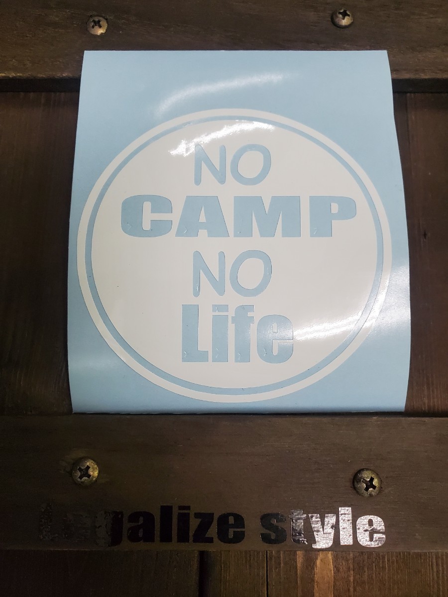 ★転写ステッカー5~7年耐久性 ★★NO CAMP NO Life キャンパー アウトドア拍卖