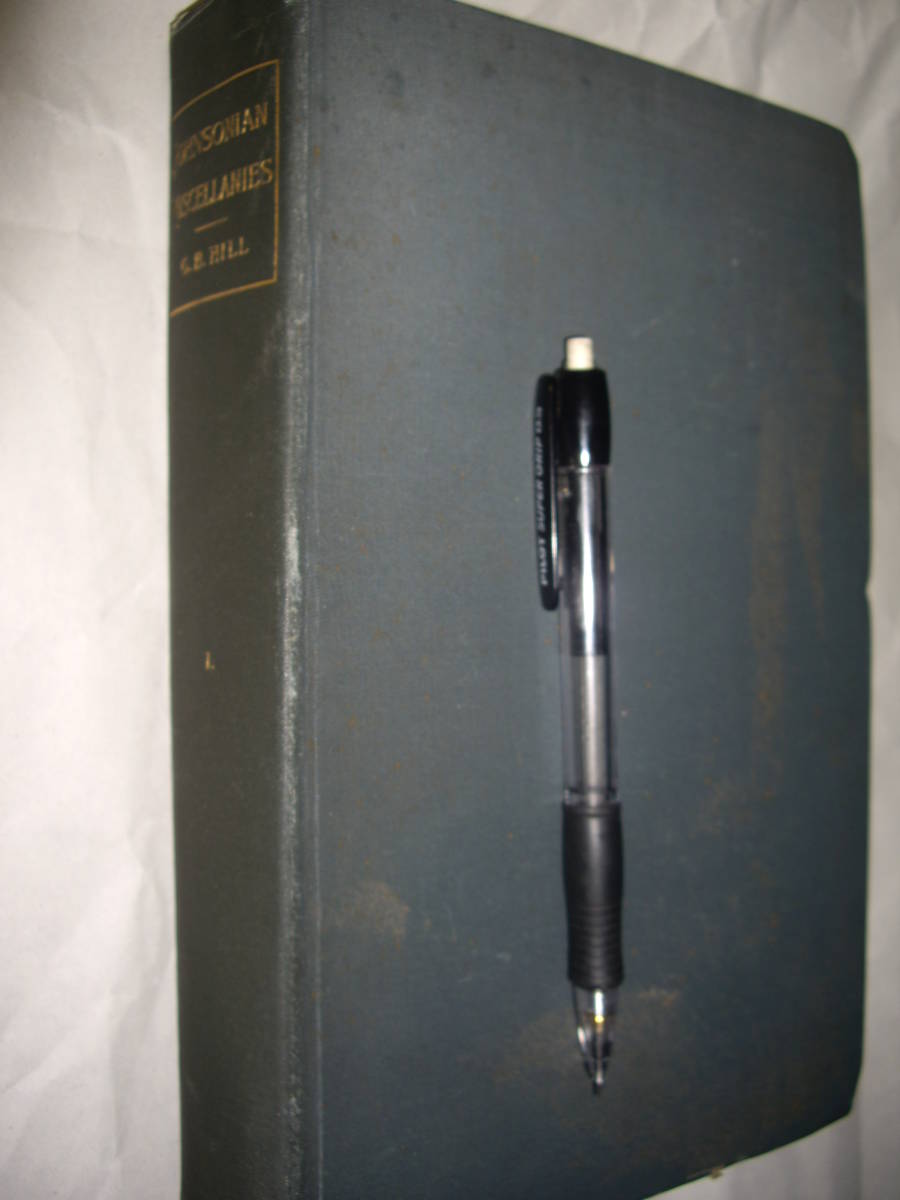 ジョンソン博士 G. B. Hill: Johnsonian Miscellanies, New York, Harper, 1897, 488pp.拍卖