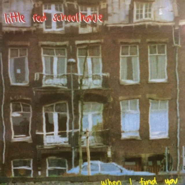 Little Red Schoolhouse - When I Find You(★盤面ほぼ良品!)拍卖