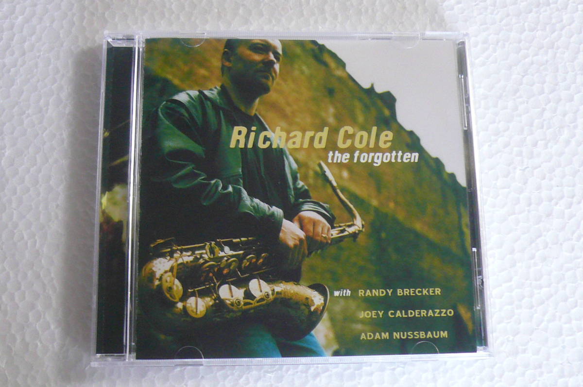 【廃盤】リチャード・コール Richard Cole ★ The Forgotten(ジョーイ・カルデラッツォ参加)拍卖