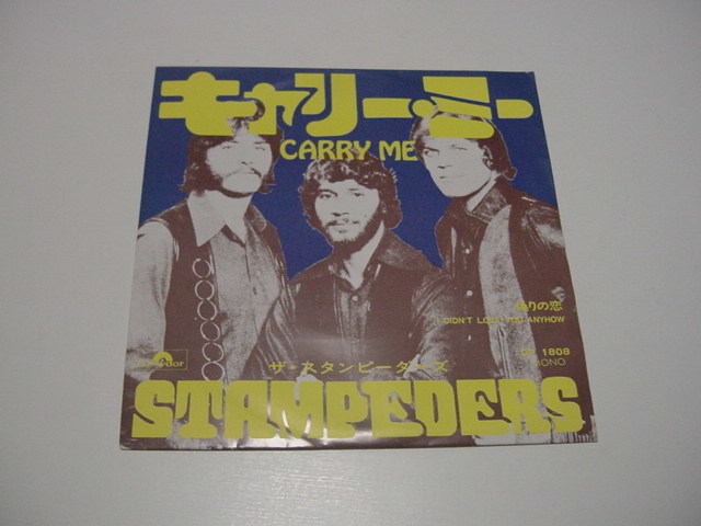 国内シングル盤「キャリー・ミー ザ・スタンピーダーズ」日本グラモフォン/DP-1808/カントリーロック・グループ/拍卖