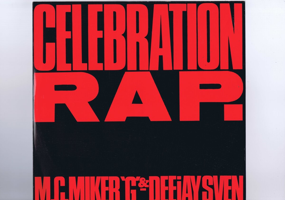 UK盤 12inch MC Miker G. & DJ Sven / Celebration Rap. DEBTX 3014拍卖