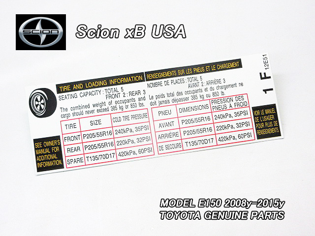 ルミオンE15/SCION/サイオンxB純正USラベルTire.Pressure(205/55R16)/USDM北米仕様コーションUSAステッカー16インチ-タイヤ空気圧シール拍卖