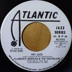 CLARENCE WHEELER & THE ENFORCERS / HEY JUDE拍卖