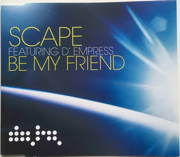 Scape feat. D'Empress「Be My Friend」(UK盤CDS)拍卖
