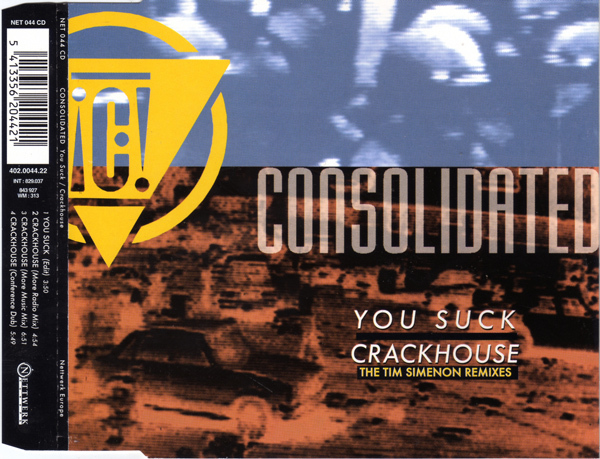 Consolidated「You Suck/Crackhouse(The Tim Simenon Remixes)」拍卖