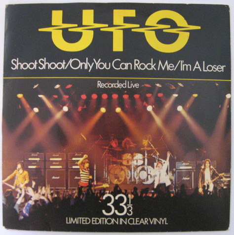 ★3曲入EP★UFO★SHOOT, SHOOT/ONLY YOU CAN ROCK ME★フィル・モグ/UFOライヴからのシングルカット★クリアービニール・UKオリジナル盤拍卖