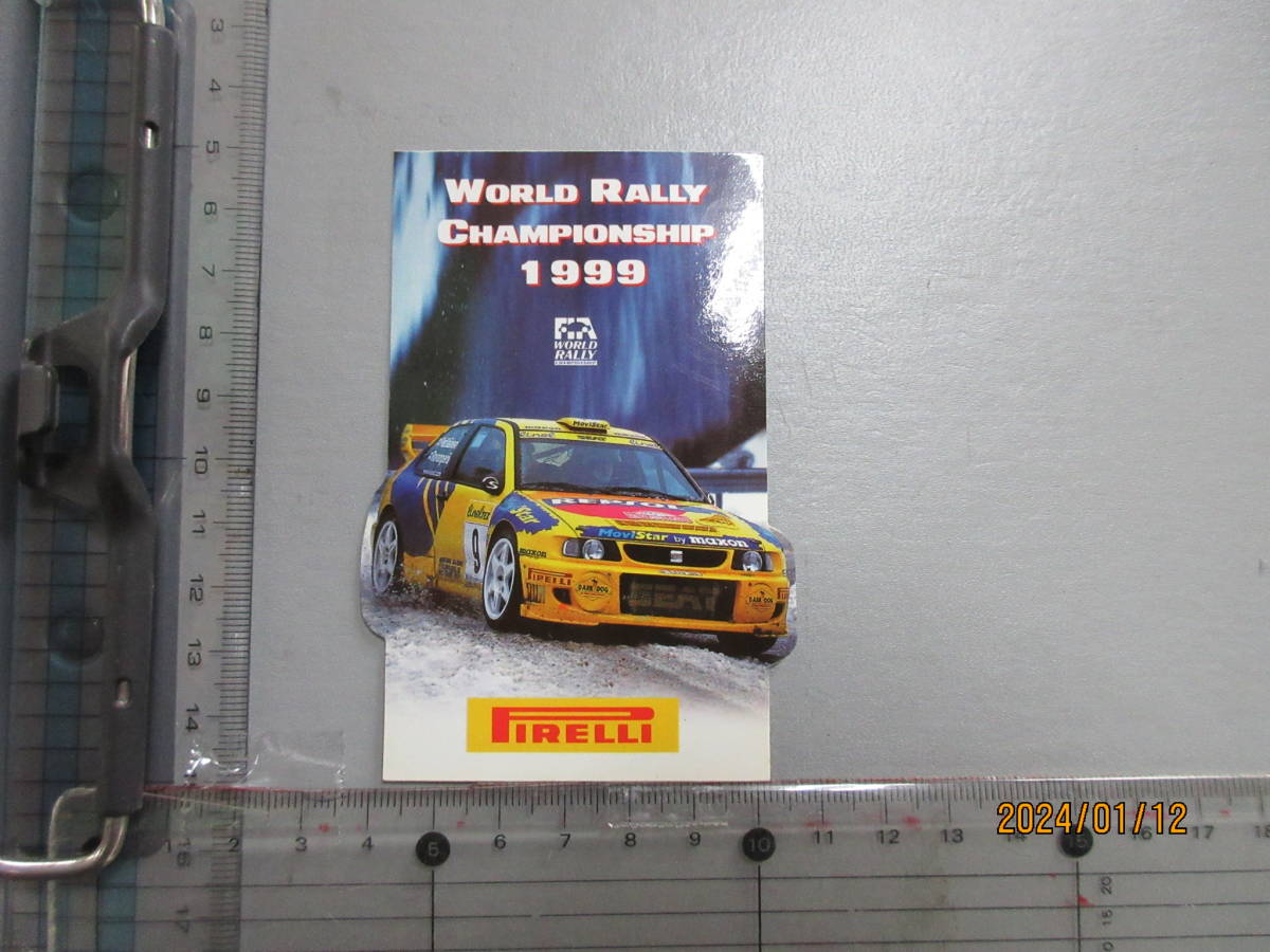 10円売切り 1999年 WORLD RALLY バブル記念 ステッカー ● スポンサー 送料110円 スーパーレア総品 当時物希少 限定品かも!拍卖